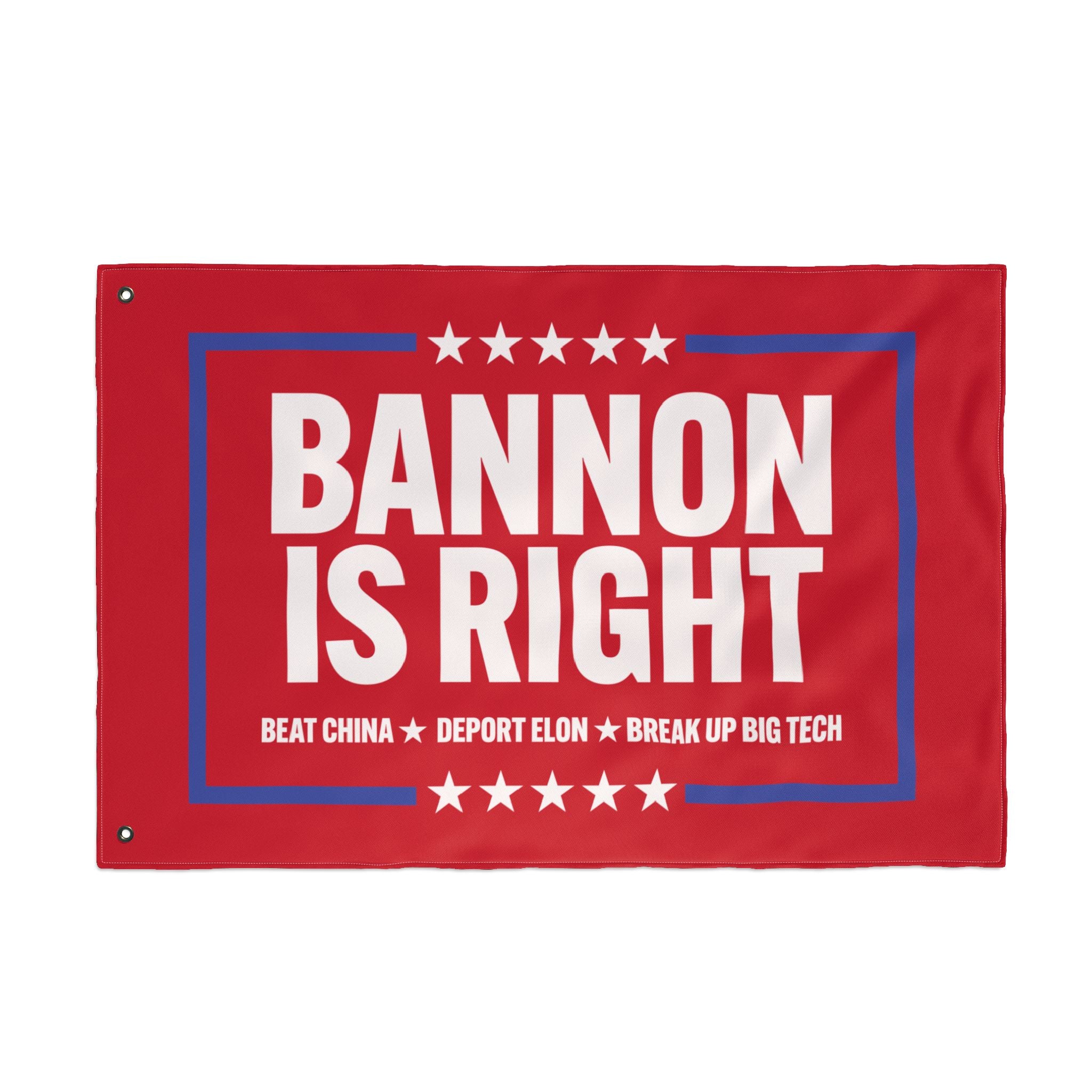 Bannon is Right Flag