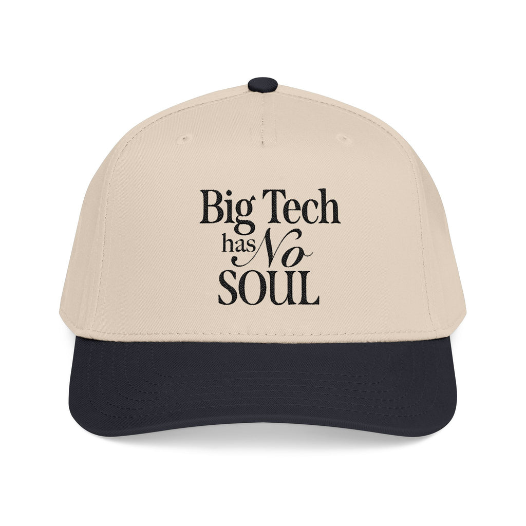 Big Tech Has No Soul" Embroidered Hat