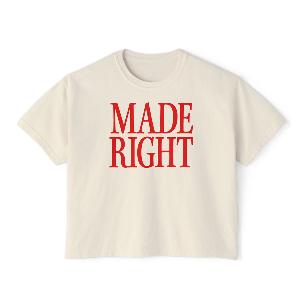 Made Right Women's Boxy Tee