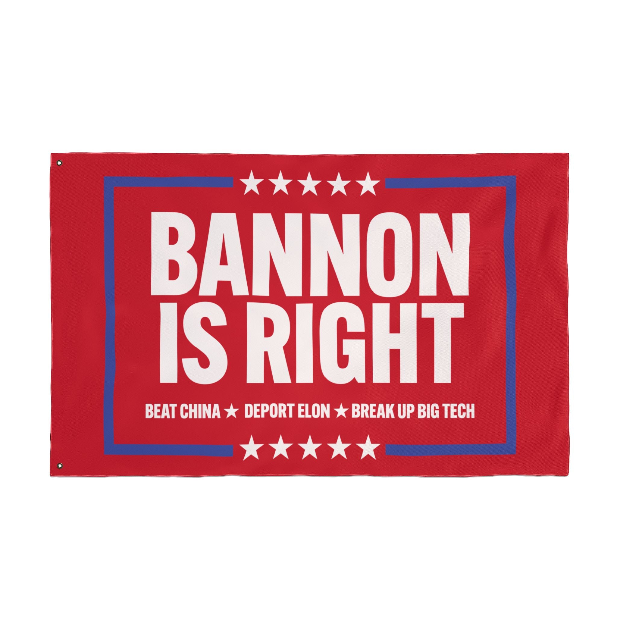 Bannon is Right Flag