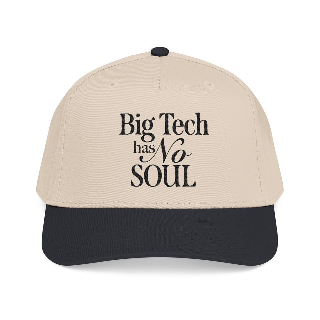 Big Tech Has No Soul Embroidered Hat