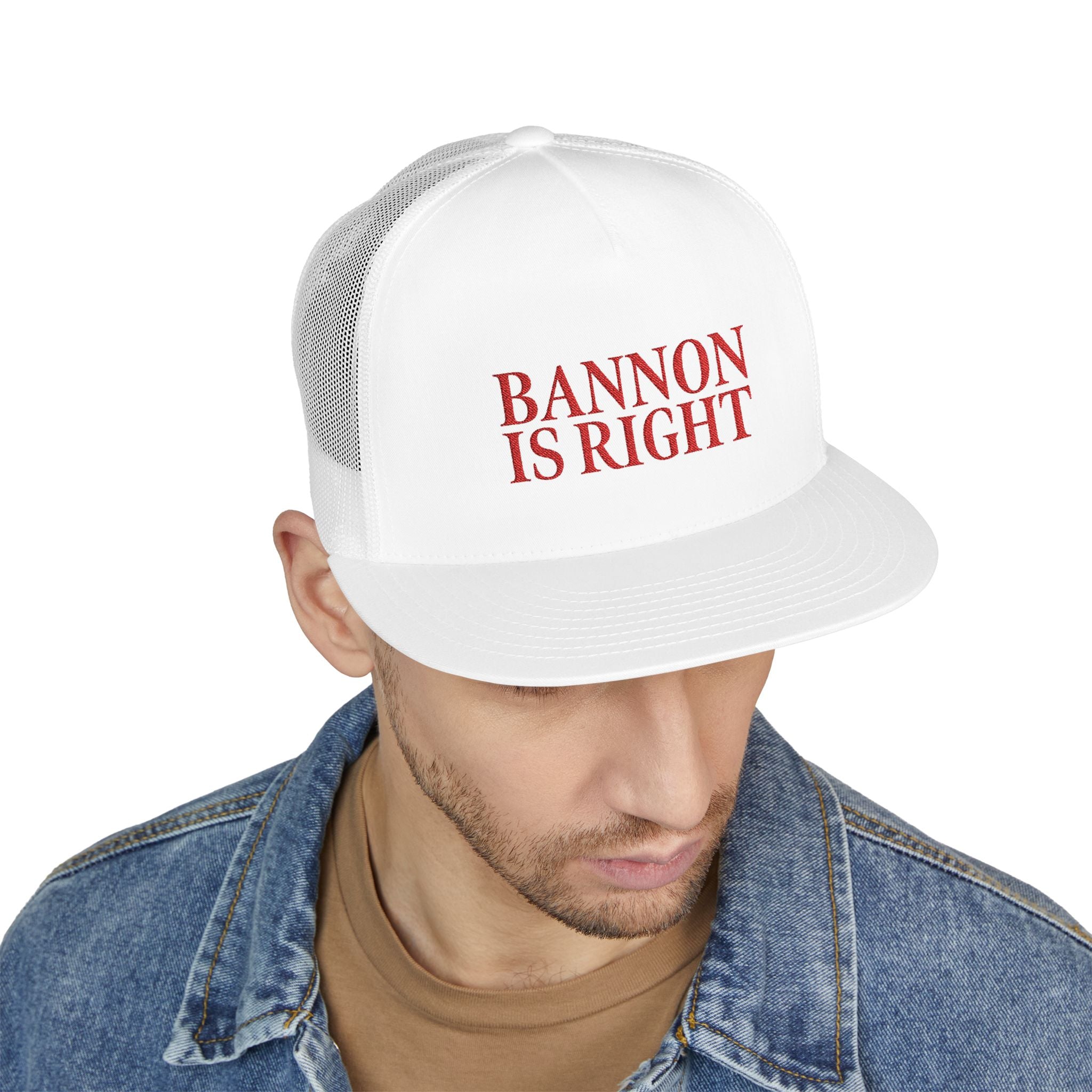 Bannon is Right Trucker Hat