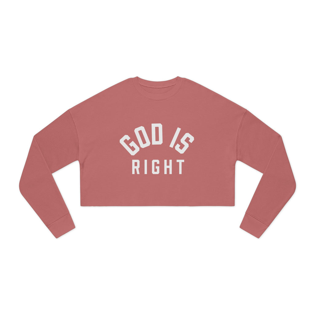 God Is Right Cropped Sweatshirt