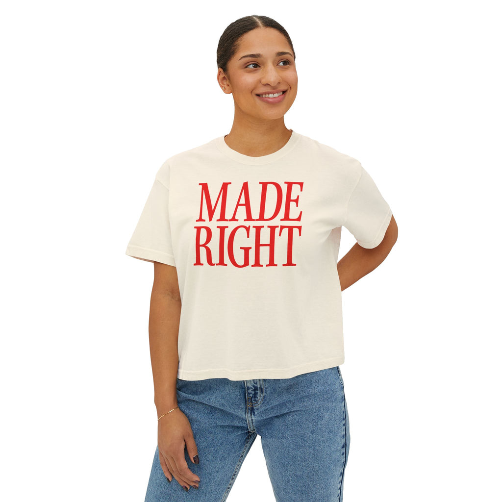 Made Right Women's Boxy Tee
