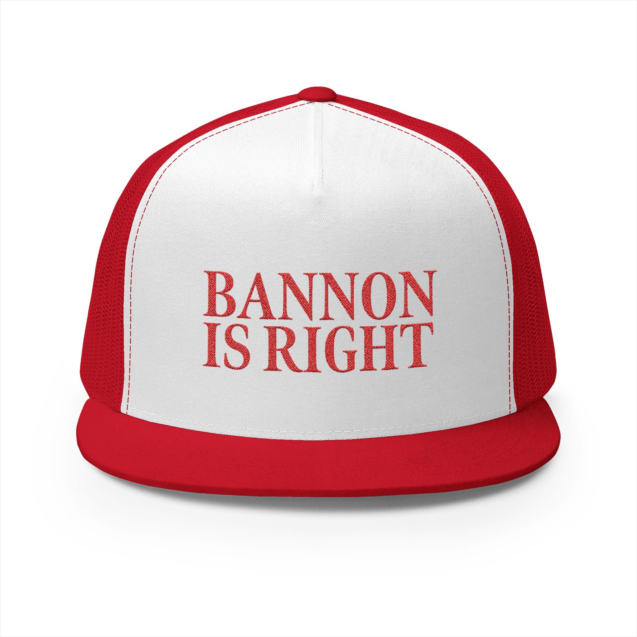 Bannon is Right Trucker Hat