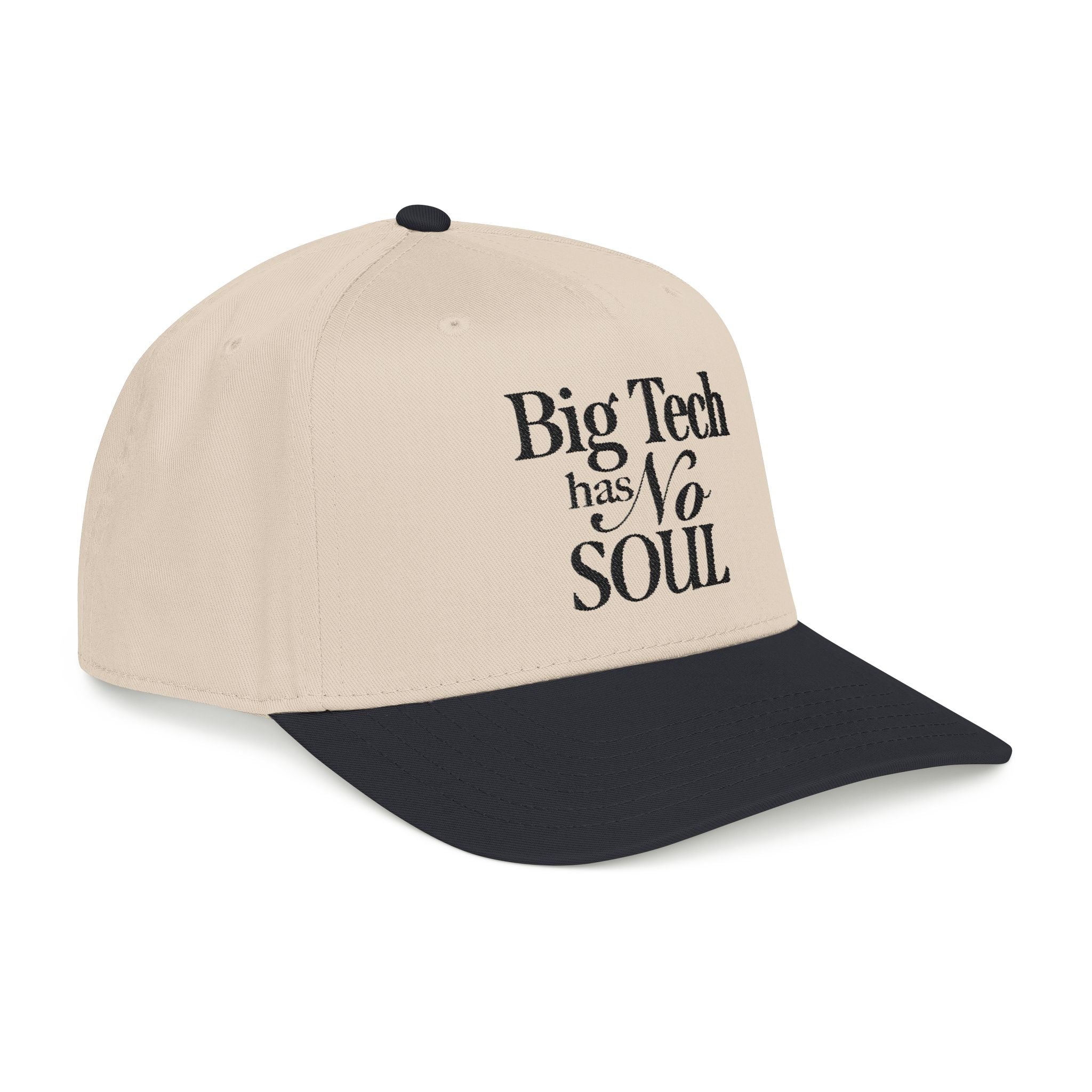 Big Tech Has No Soul Embroidered Hat