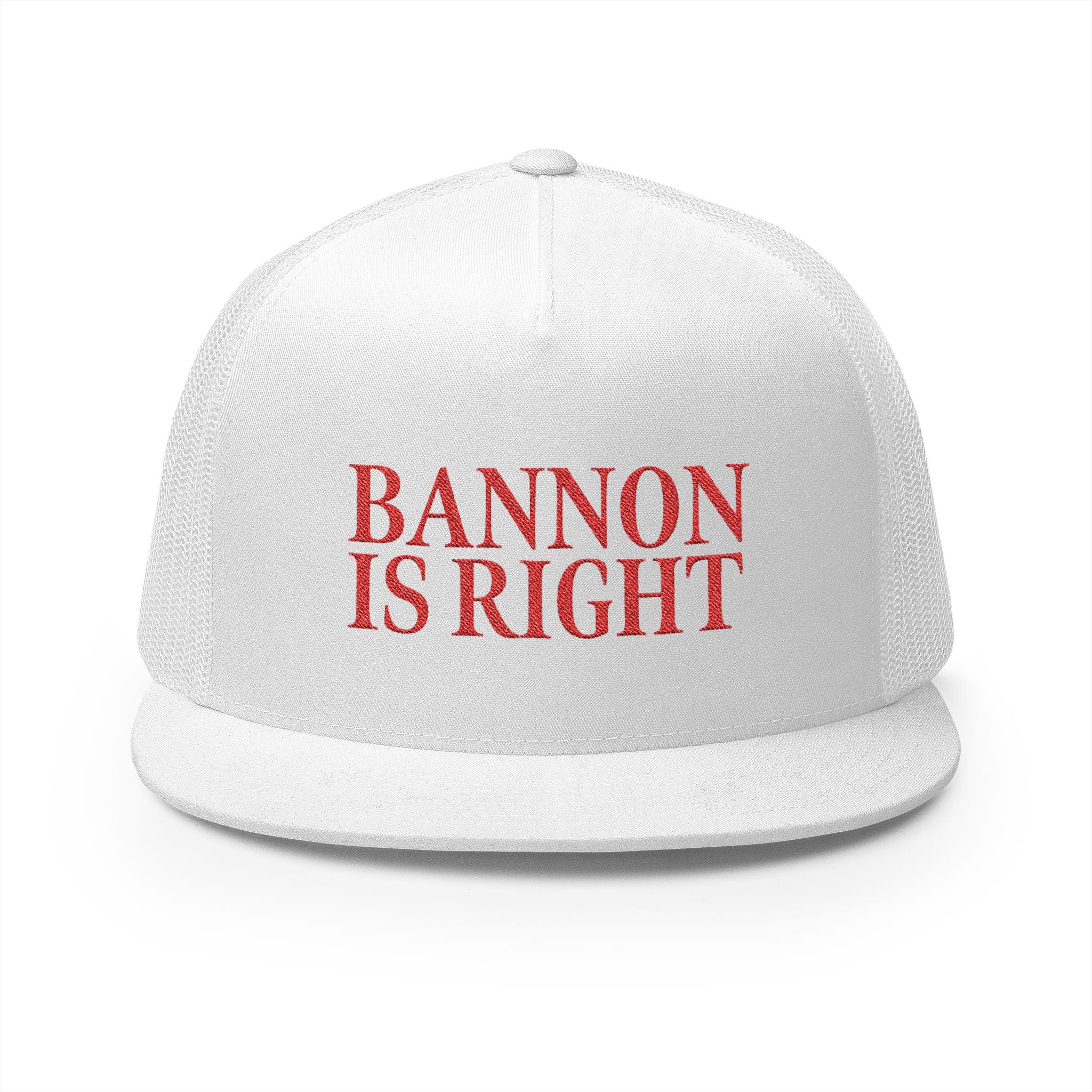 Bannon is Right Trucker Hat