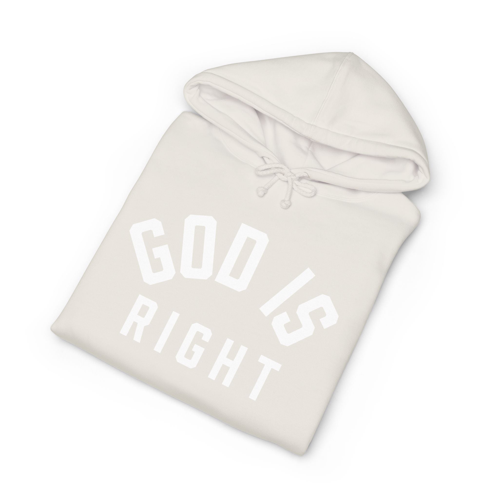 God Is Right Hoodie