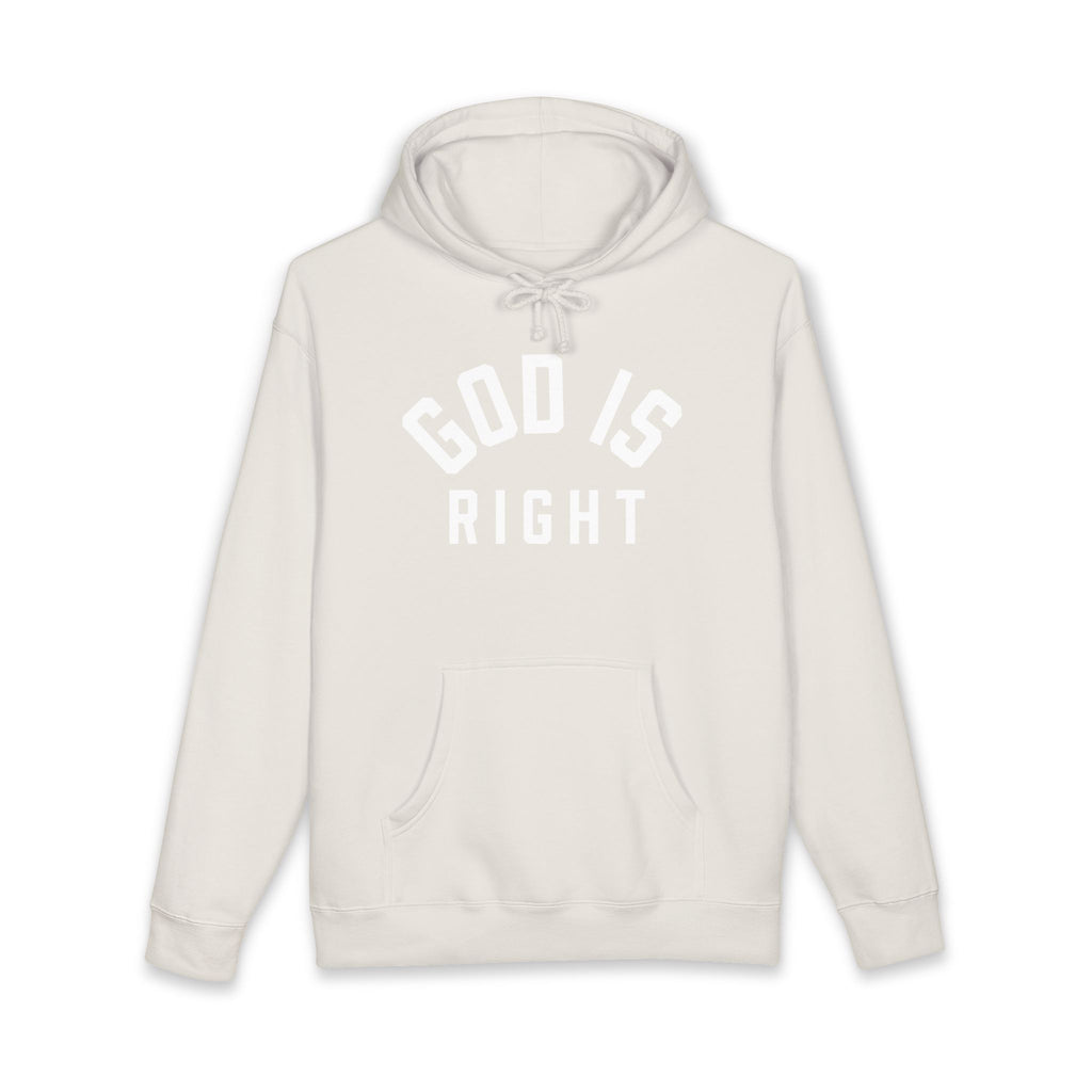 God Is Right Hoodie